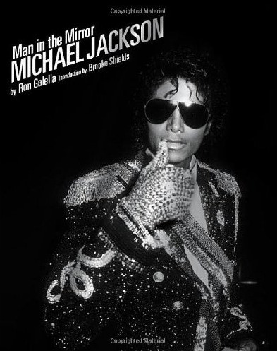 книга Man in the Mirror: Michael Jackson, автор: Ron Galella